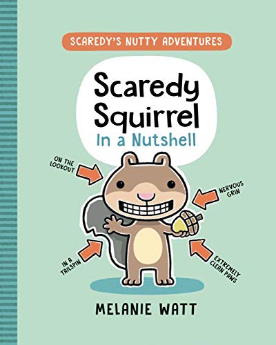 Scaredy Squirrel in a Nutshell (Scaredy's Nutty Adventures)