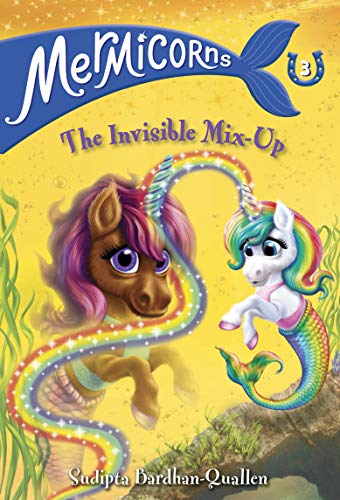 The Invisible Mix-Up (Mermicorns, Bk. 3)