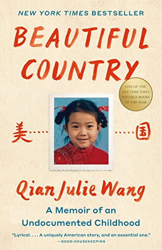 Beautiful Country: A Memoir of an Undocumented Childhood