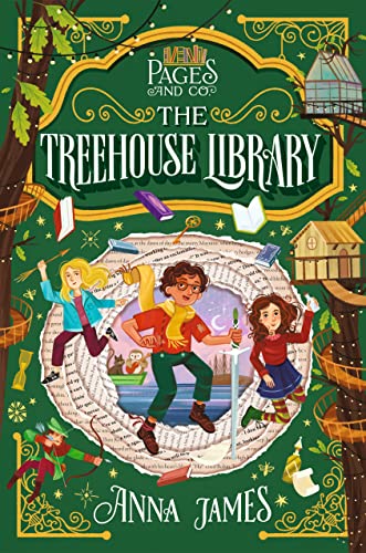 The Treehouse Library (Pages and Co., Bk. 5)