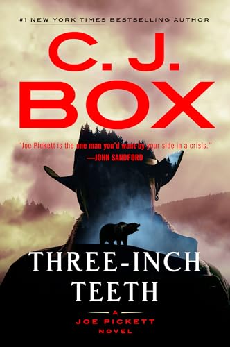 Three-Inch Teeth (Joe Pickett, Bk. 24)