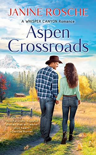 Aspen Crossroads (Whisper Canyon Romance, Bk. 1)