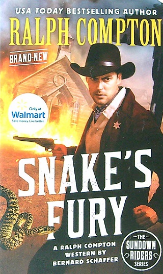 Snake's Fury (The Sundown Riders Series) (Walmart Edition)