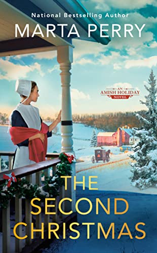 The Second Christmas (An Amish Holiday Novel, Bk. 1)
