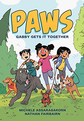 Gabby Gets It Together (Paws, Bk. 1)