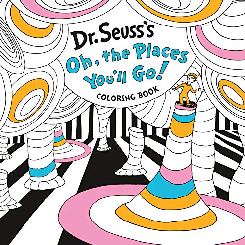 Dr. Seuss's Oh, the Places You'll Go! Coloring Book