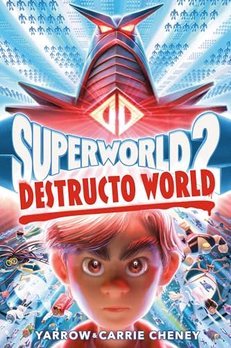 Destructo World (Superworld, Bk. 2)