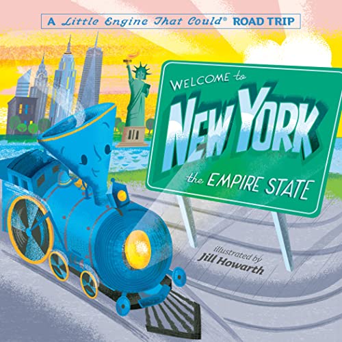 Welcome to New York (The Little Engine That Could Road Trip)