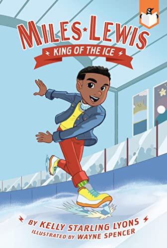 King of the Ice (Miles Lewis, Bk. 1)