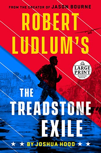 Robert Ludlum's The Treadstone Exile (Treadstone, Bk. 2 - Large Print)
