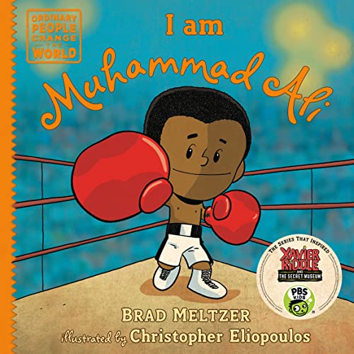 I Am Muhammad Ali (Ordinary People Change the World)