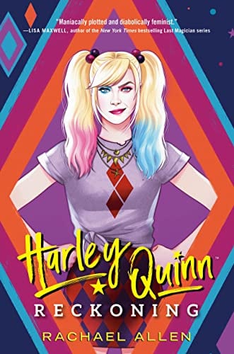 Harley Quinn: Reckoning (DC Icons Series, Bk. 1)