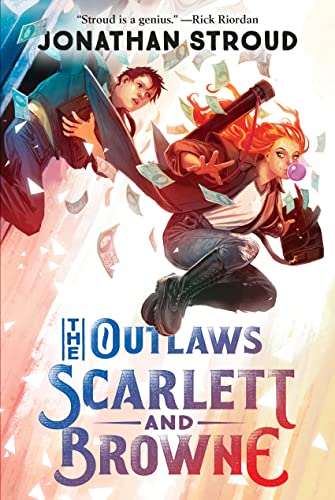 The Outlaws Scarlett and Browne (Scarlett and Browne, Bk. 1)