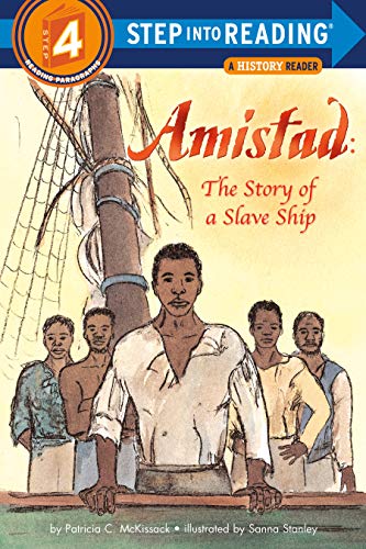 Amistad: The Story of a Slave Ship (Step Into Reading, Level 4)