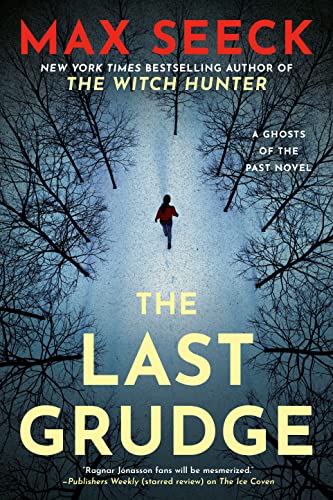 The Last Grudge (Ghosts of the Past, Bk. 3)