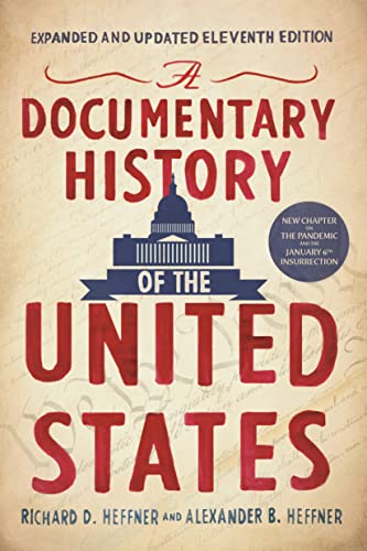 A Documentary History of the United States (11th Edition)