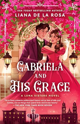 Gabriela and His Grace (The Luna Sisters, Bk. 3)