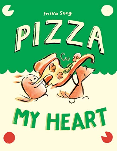 Pizza My Heart (Norma and Belly)