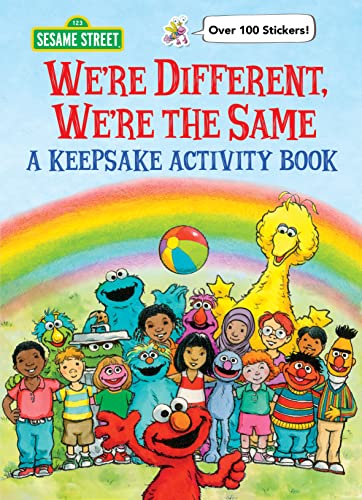 We're Different, We're the Same: A Keepsake Activity Book (Sesame Street)