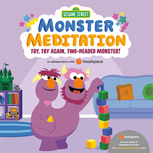 Try, Try Again, Two-Headed Monster! (Monster Meditation)