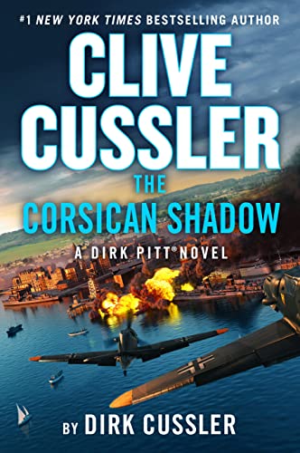 Clive Cussler The Corsican Shadow (Dirk Pitt, Bk. 27)