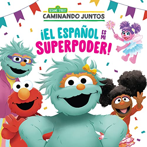 El Espanol Es Mi Superpoder! (Sesame Street)