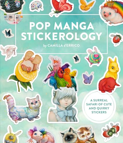 Pop Manga Stickerology: A Surreal Safari of 250+ Cute and Quirky Stickers