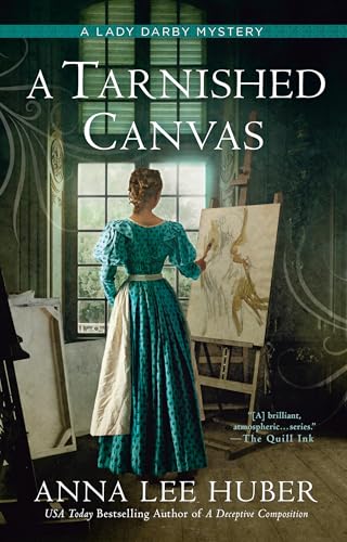 A Tarnished Canvas (Lady Darby Mysteries, Bk. 13)