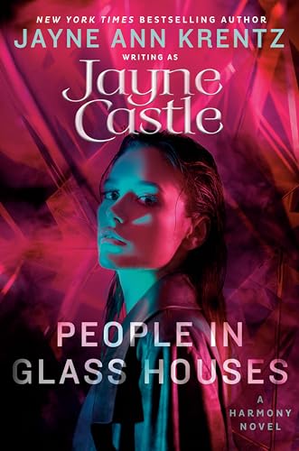 People in Glass Houses (Harmony, Bk. 17)