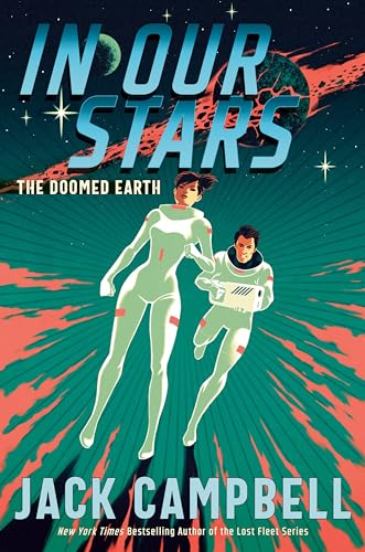In Our Stars (The Doomed Earth, Bk. 1)