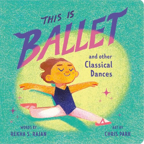 This Is Ballet and Other Classical Dances