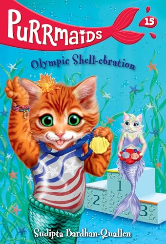Olympic Shell-ebration (Purrmaids, Bk. 15)