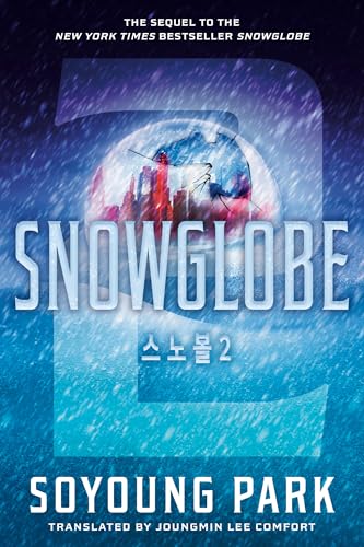 Snowglobe (The Snowglobe Duology, Bk. 2)