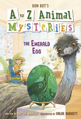 The Emerald Egg (A to Z Animal Mysteries, Bk. 5)