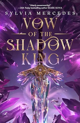 Vow of the Shadow King (Bride of the Shadow King, Bk. 2)
