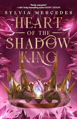 Heart of the Shadow King (Bride of the Shadow King, Bk. 3)