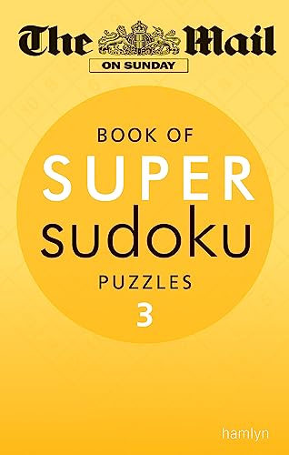The Mail on Sunday Book of Super Sudoku Puzzles (Volume 3)