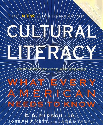 The New Dictionary of Cultural Literacy (Completely Revised and Updated)