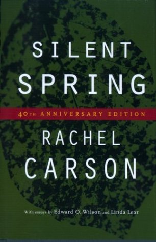 Silent Spring (40th Anniversary Edition)