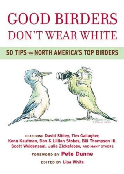 Good Birders Don't Wear White
