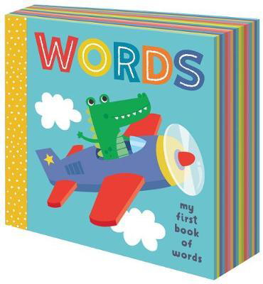 Words: My First Book of Words (Super Chuncky Board Book)