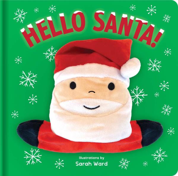 Hello Santa! (Huggable Hand Puppet Books)