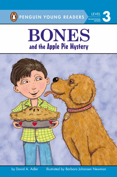 Bones and the Apple Pie Mystery (Penguin Young Readers, Level 3)