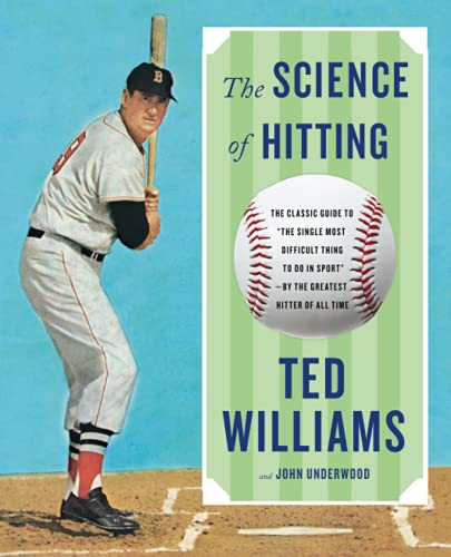 The Science of Hitting (Revised & Updated Edition)