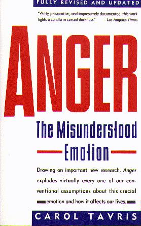 Anger: The Misunderstood Emotion (Fully Revised and Updated)