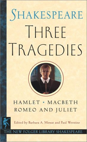 Three Tragedies: Romeo and Juliet/Hamlet/Macbeth