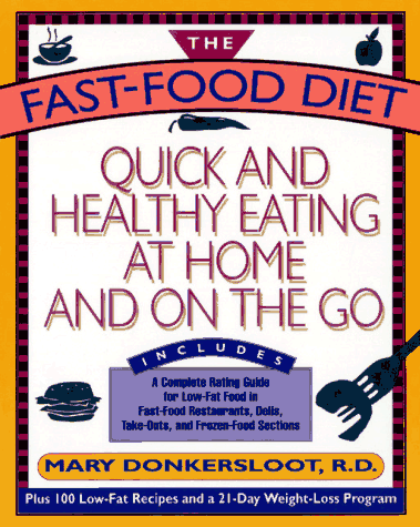 The Fast Food Diet