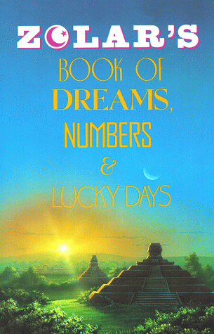 Zolar's Book of Dreams, Numbers & Lucky Days