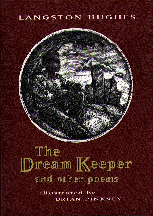 The Dream Keeper And Other Poems