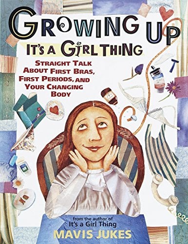 Growing Up: It's A Girl Thing